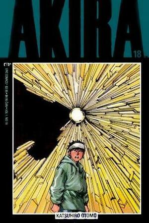 Akira, #18: Amid the Ruins by Katsuhiro Otomo
