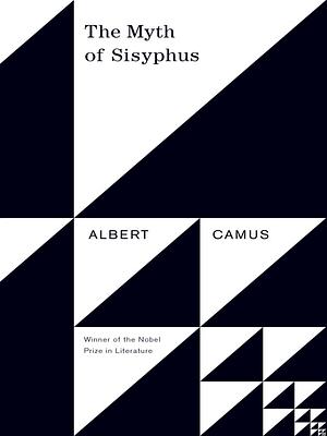 The Myth of Sisyphus (Vintage International) by Albert Camus