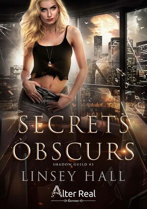 Secrets obscurs by Linsey Hall