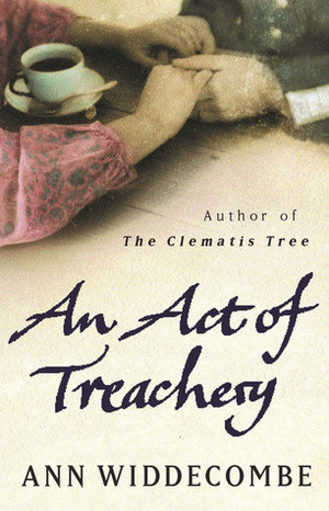 An Act of Treachery by Ann Widdecombe