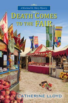 Death Comes to the Fair by Catherine Lloyd