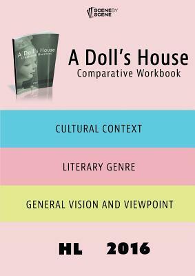 A Doll's House Comparative Workbook HL16 by Amy Farrell