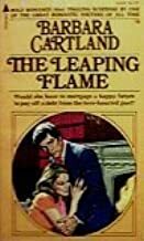 The Leaping Flame by Barbara Cartland