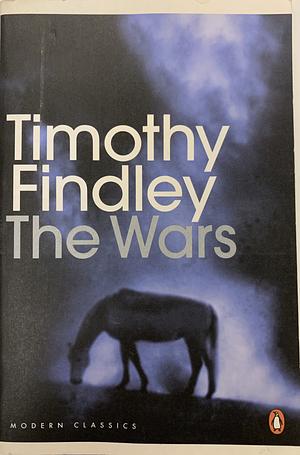 The Wars by Timothy Findley