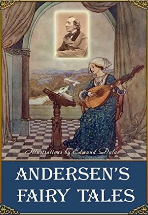 Andersen Tales Illustrated by Hans Christian Andersen