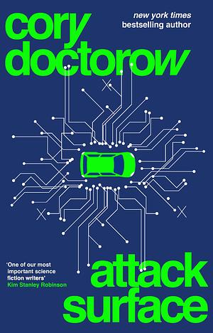 Attack Surface by Cory Doctorow