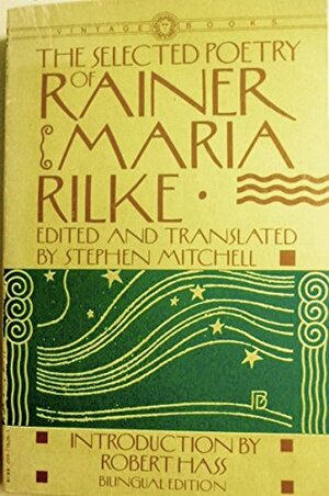 The Selected Poetry of Rainer Maria Rilke by Rainer Maria Rilke