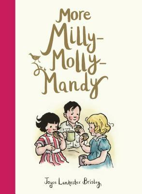 More Milly-Molly-Mandy by Joyce Lankester Brisley