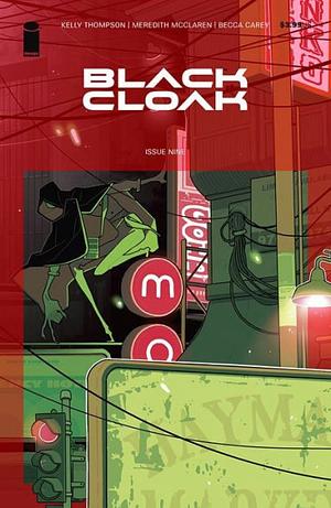 Black Cloak #9 by Meredith McClaren, Kelly Thompson, Becca Carey