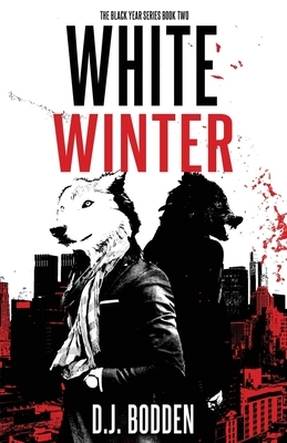 White Winter by D. J. Bodden
