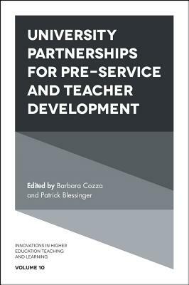 University Partnerships for Pre-Service and Teacher Development by 