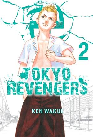 Tokyo Revengers, Tom 2 by Ken Wakui