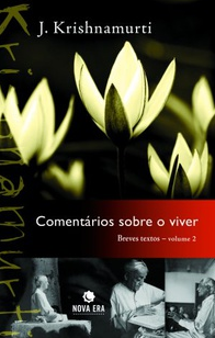 Comentários sobre o viver by J. Krishnamurti