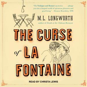 The Curse of La Fontaine by M.L. Longworth