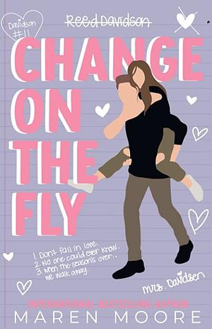 Change on the Fly: Special Edition by Maren Moore