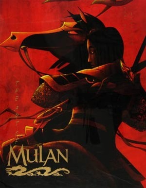 The Art of Mulan by Jeff Kurtti