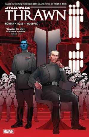 Star Wars: Thrawn by Luke Ross, Clayton Cowles, Jody Houser, Nolan Woodard