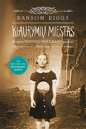 Kiaurymių miestas by Ransom Riggs