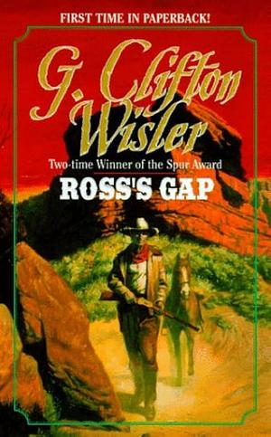 Ross's Gap by G. Clifton Wisler