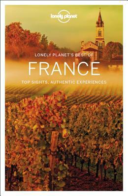 Lonely Planet Best of France by Oliver Berry, Lonely Planet, Kerry Christiani