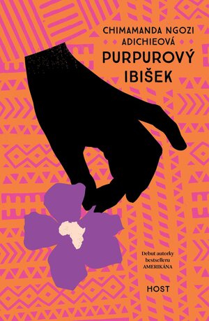 Purpurový ibišek by Chimamanda Ngozi Adichie