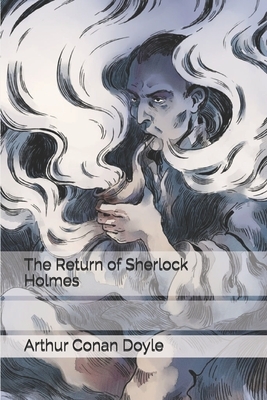 The Return of Sherlock Holmes by Arthur Conan Doyle