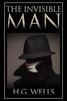 The Invisible Man by H.G. Wells