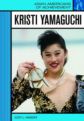 Kristi Yamaguchi by Judy L. Hasday
