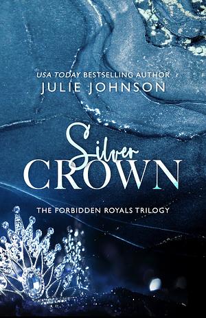 Silver Crown by Julie Johnson