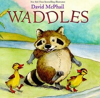 Waddles by David McPhail