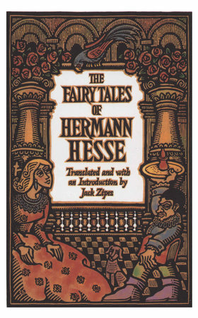 The Fairy Tales of Hermann Hesse the Fairy Tales of Hermann Hesse by Hermann Hesse