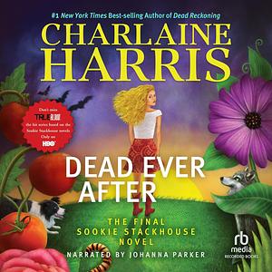 Dead Ever After by Charlaine Harris