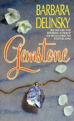 Gemstone by Barbara Delinsky
