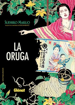 La Oruga by Suehiro Maruo