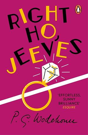 Right Ho, Jeeves by P.G. Wodehouse