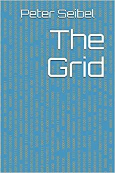 The Grid by Peter Seibel