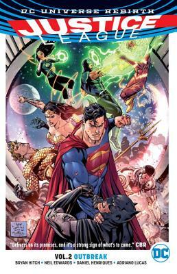 Justice League Vol. 2: Outbreak (Rebirth) by Bryan Hitch