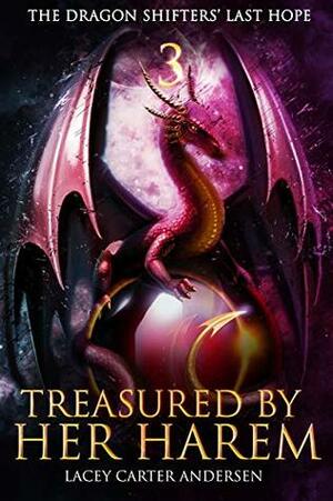 Treasured by Her Harem by Lacey Carter Andersen