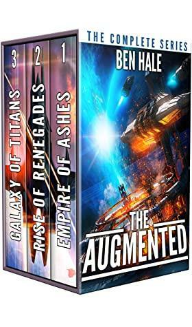 The Augmented: The Complete Series: A Space Opera Box Set by Ben Hale