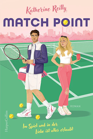 Match Point by Katherine Reilly