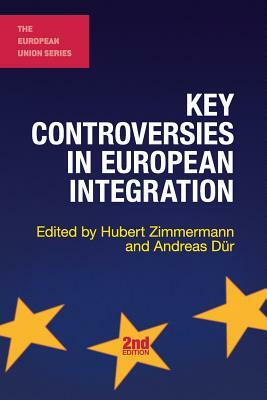 Key Controversies in European Integration by 