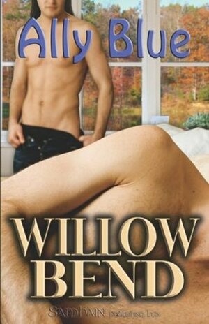 Willow Bend by Ally Blue