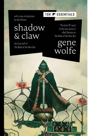 Shadow & Claw by Gene Wolfe