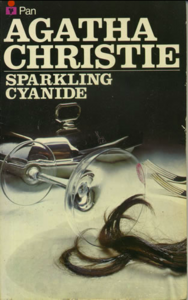 Sparkling Cyanide by Agatha Christie
