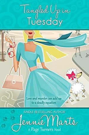 Tangled Up In Tuesday by Jennie Marts