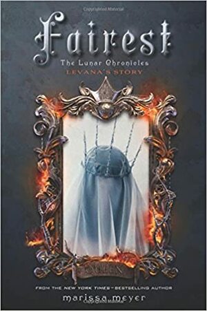 Fairest by Marissa Meyer