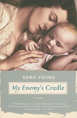 My Enemy's Cradle by Sara Young