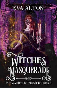 Witches' Masquerade by Eva Alton