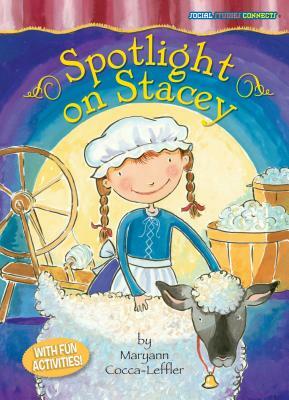 Spotlight on Stacey: Colonial History by Maryann Cocca-Leffler