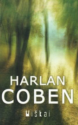 Miškai by Harlan Coben